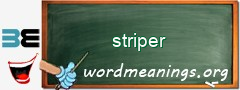 WordMeaning blackboard for striper